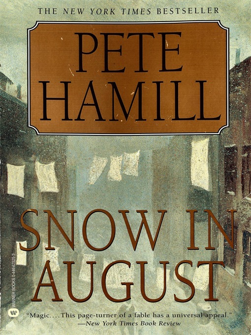 Title details for Snow in August by Pete Hamill - Wait list